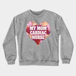 Cardiac Nurse Crewneck Sweatshirt